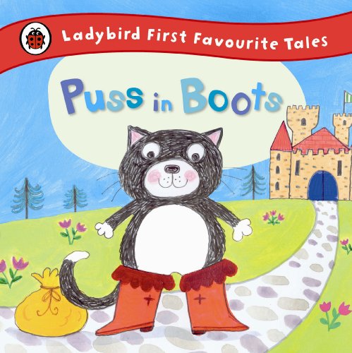 Puss in Boots: Ladybird First Favourite Tales von Penguin