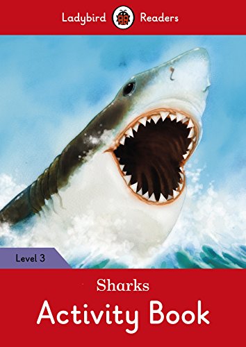 Sharks Activity Book – Ladybird Readers Level 3 Sharks Activity Book – Ladybird Readers Level 3 von Ladybird
