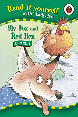 Sly Fox and Red Hen (Read it Yourself - Level 2)