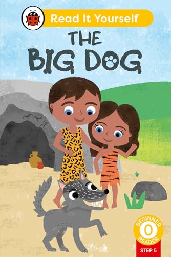 The Big Dog (Phonics Step 5): Read It Yourself - Level 0 Beginner Reader von Ladybird