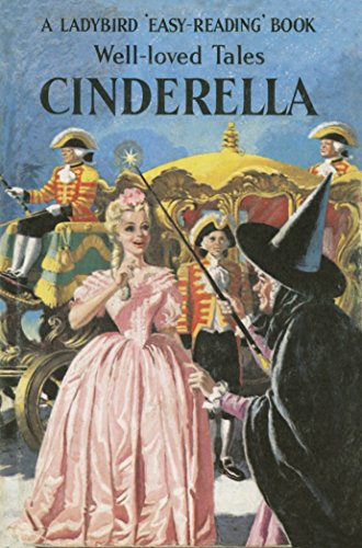 Well-Loved Tales: Cinderella von Ladybird