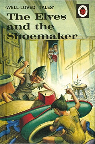 Well-Loved Tales: The Elves and the Shoemaker (Well-Loved Tales: Labybird Easy-Reading) von Penguin UK