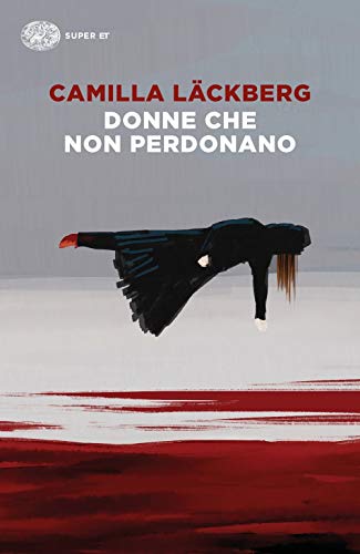 Donne che non perdonano (Super ET)