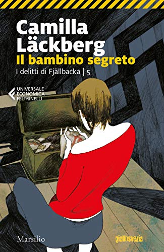 Il bambino segreto. I delitti di Fjällbacka (Universale economica Feltrinelli) von Marsilio