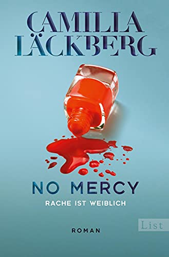 No Mercy. Rache ist weiblich: Roman | Der neue Thriller von der Königin der Rachegeschichten