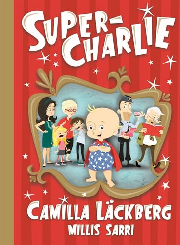 Super-Charlie Super-Charlie von Big Balloon