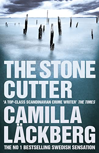 The Stonecutter (Patrik Hedstrom and Erica Falck, Band 3)