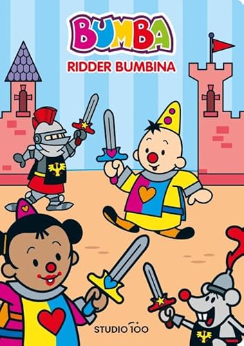 Bumba : kartonboek - Ridder Bumbina von Studio 100 NV