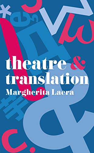 Theatre and Translation von Red Globe Press