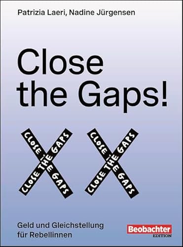 Close the Gaps!: Geld und Gleichstellung für Rebellinnen