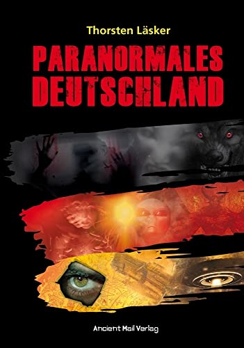Paranormales Deutschland von Ancient Mail Verlag