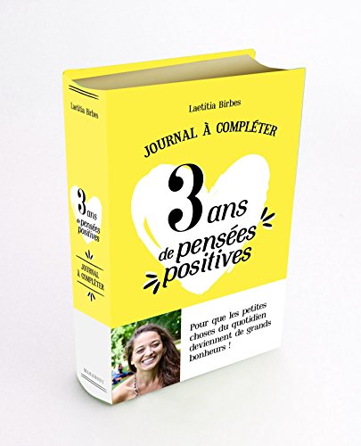 3 ans de pensees positives: journal a completer von MARABOUT