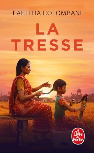 La tresse: Roman (Le livre de poche, 34937)