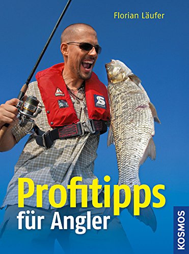 Profitipps für Angler von Kosmos