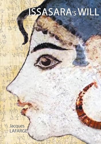 Issasara's will: An epic in the times of the Minoans von BoD – Books on Demand – Frankreich