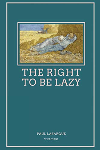 The Right To Be Lazy: Easy to Read Layout von FV éditions