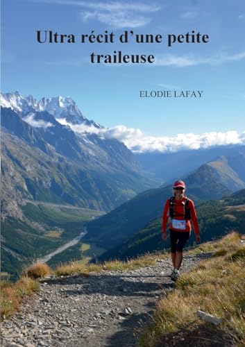 Ultra récit d'une petite traileuse von BoD – Books on Demand – Frankreich