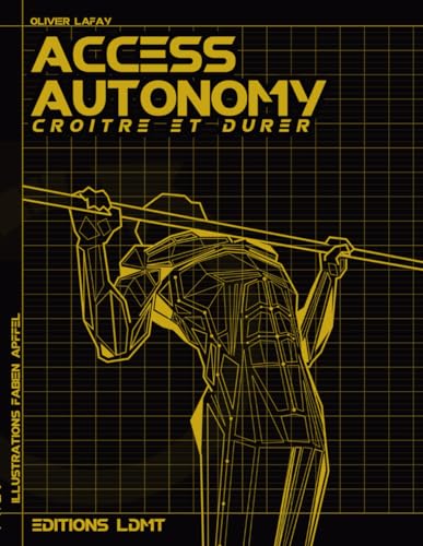 Carnet quadrillé grand format: Access Autonomy (Access Autonomy, la méthode Lafay 2A)
