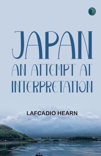 Japan: An Attempt at Interpretation von Zinc Read