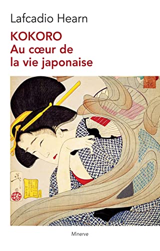 Kokoro: Au cœur de la vie japonaise