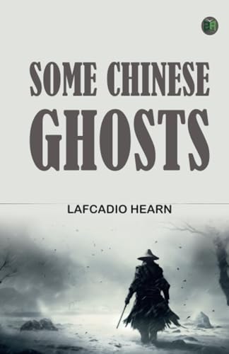 Some Chinese Ghosts von Zinc Read