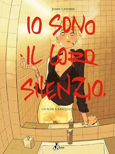 Io sono il loro silenzio Io sono il loro silenzio von Bao Publishing