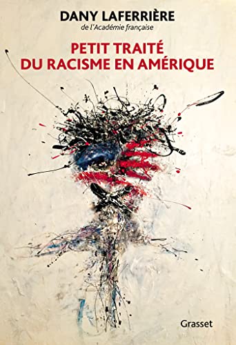 Petit traité du racisme en Amérique von GRASSET