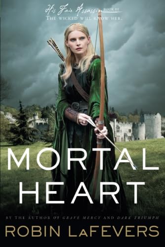 Mortal Heart (His Fair Assassin Trilogy) von HOUGHTON MIFFLIN HARCOURT