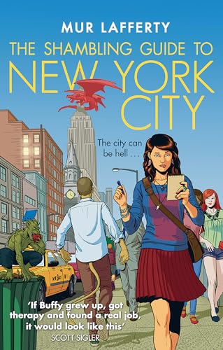 The Shambling Guide to New York City: B Format: A cosy comfort read fantasy in which a human writes a travel guide for the undead... (The Shambling Guides) von Orbit