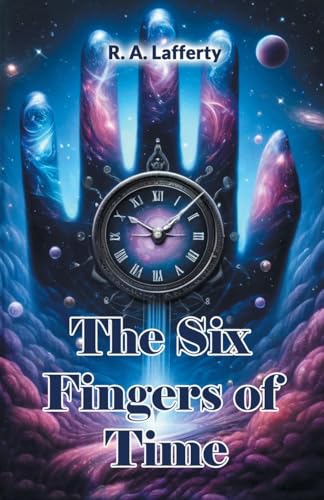 The Six Fingers of Time von Double 9 Books