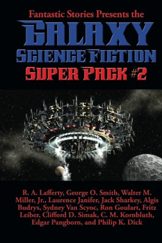 Fantastic Stories Presents the Galaxy Science Fiction Super Pack #2 (Positronic Super Pack, Band 20) von Parlux