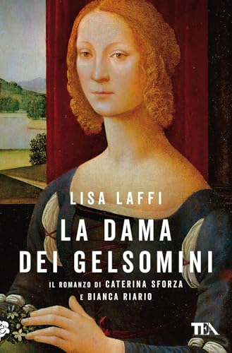 La dama dei gelsomini (Romanzi storici best seller) von TEA