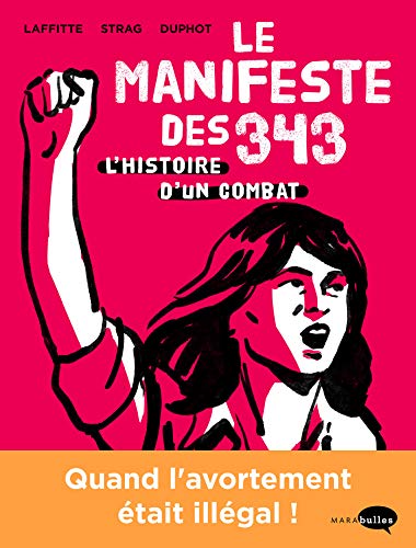 Le Manifeste des 343: L'histoire d'un combat