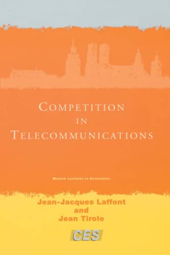 Competition in Telecommunications (Munich Lectures in Economics)