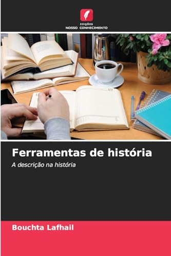 Ferramentas de história: A descrição na história