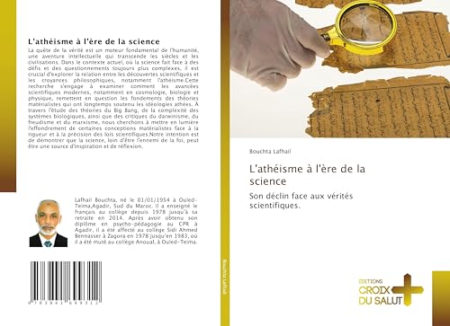 L'athéisme à l'ère de la science: Son déclin face aux vérités scientifiques. von Fromm Verlag