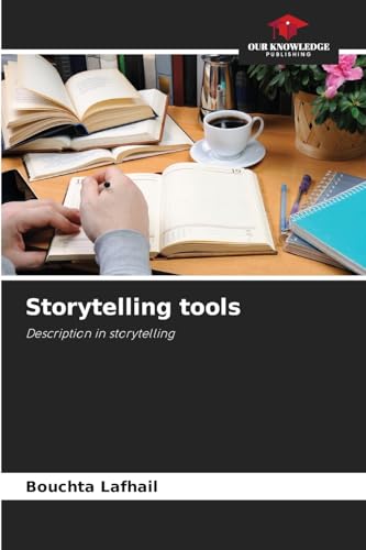 Storytelling tools: Description in storytelling