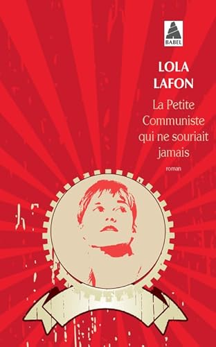 La petite communiste qui ne souriait jamais: Roman
