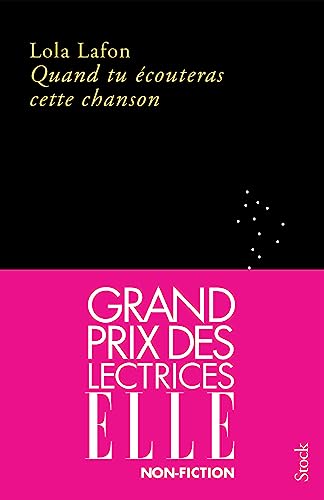 Quand tu écouteras cette chanson GRAND PRIX DES LECTRICES ELLE 2023: Grand prix des lectrices ELLE 2023, Prix Décembre 2022, Prix Les Inrockuptibles 2022 von STOCK