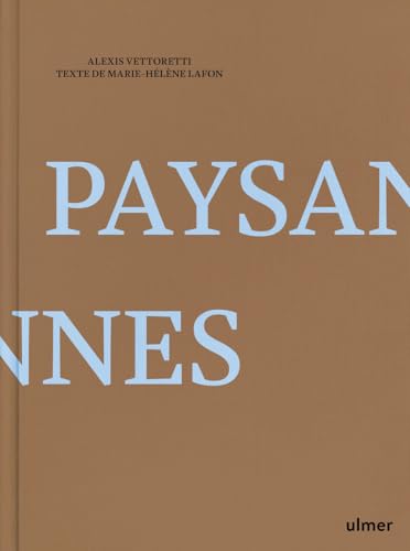 Paysannes Paysannes von ULMER