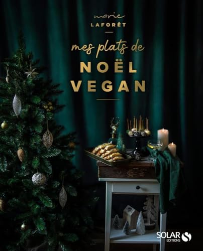 Mes plats de Noël vegan von SOLAR