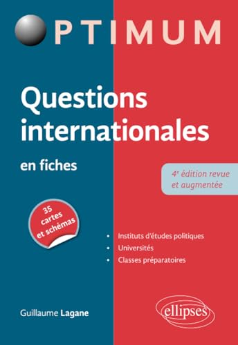 Questions internationales en fiches: 35 cartes et schémas (Optimum)