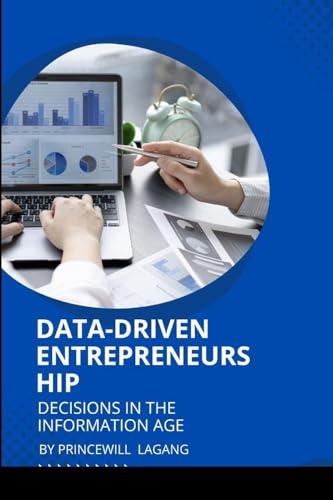 Data-Driven Entrepreneurship: Decisions in the Information Age von Non-Fiction Business and Entrepreneur Books, Finance, Money