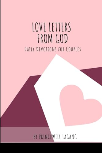 Love Letters from God: Daily Devotions for Couples von Non-Fiction Marriage and Relationship, Inspirational Stories