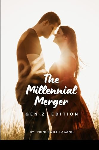 The Millennial Merger: Gen Z Edition von Blurb