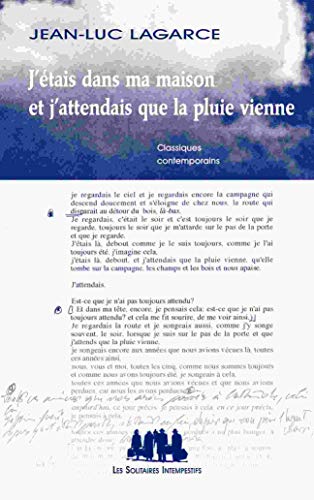 J'étais dans ma maison et j'attendais que la pluie vienne von SOLITAIRES INT