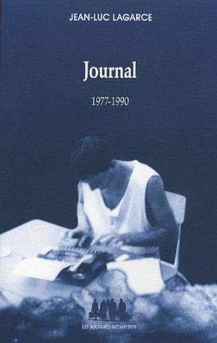 Journal 1977-1990 (1): Tome I, 1977-1990
