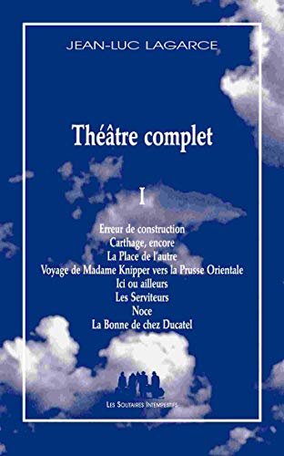 Théâtre complet 1 (1): Tome 1