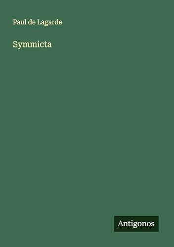 Symmicta von Antigonos Verlag