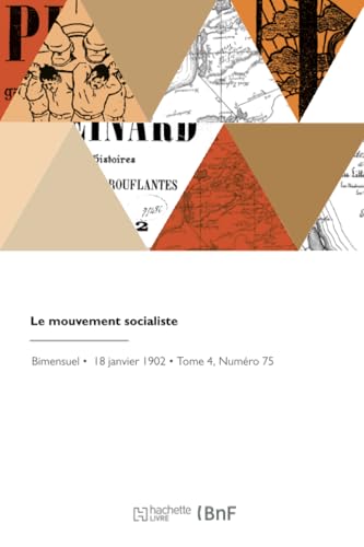 Le mouvement socialiste von Hachette Livre BNF